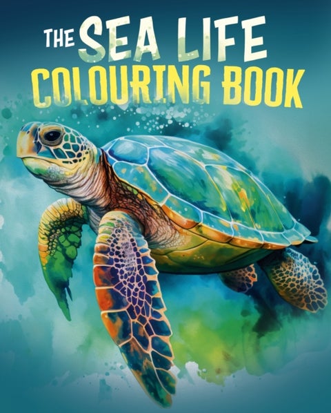 The Sea Life Colouring Book - Over 45 Images to Colour