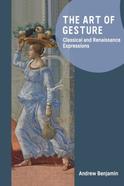 The Art of Gesture - Classical and Renaissance Expressions
