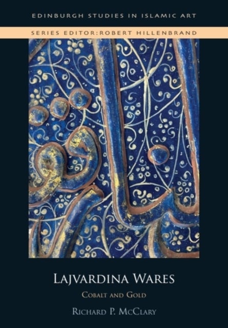 Lajvardina Wares - Cobalt and Gold