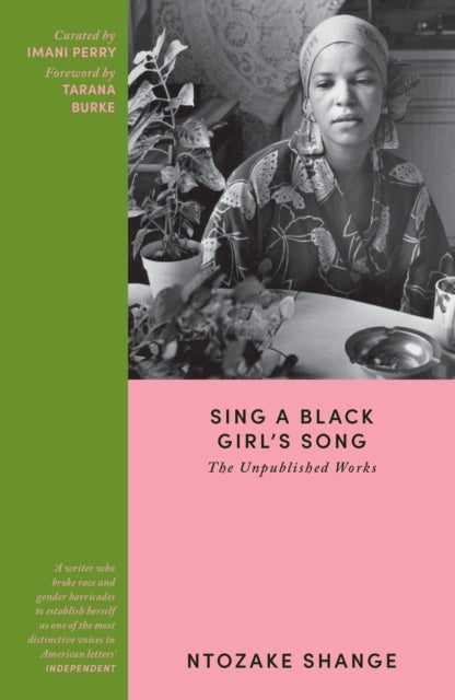 Sing a Black Girl’s Song - The Unpublished Works