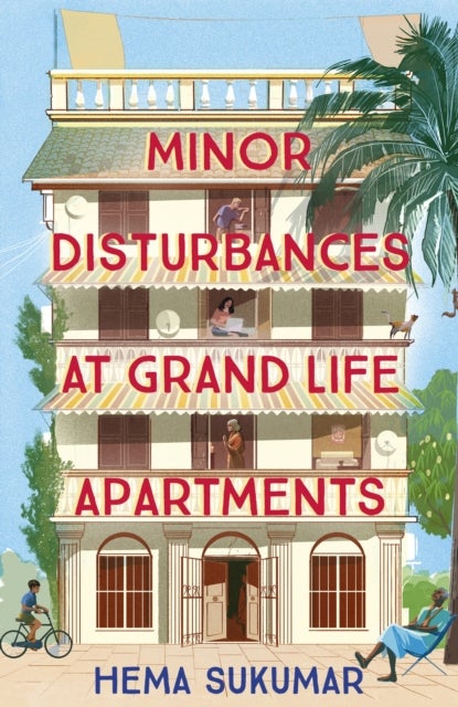 Minor Disturbances at Grand Life Apartments - your perfect uplifting read