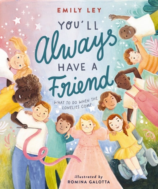 You'll Always Have a Friend - What to Do When the Lonelies Come
