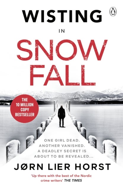 Snow Fall - The gripping new Detective Wisting thriller