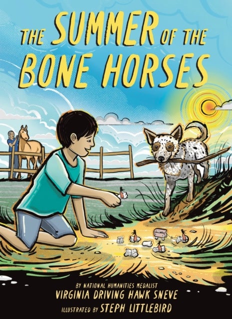 The Summer of the Bone Horses - A Chapter Book