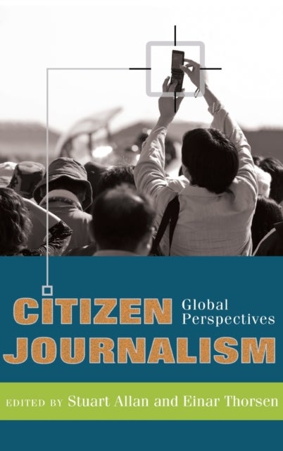 Citizen Journalism - Global Perspectives