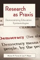 Research as Praxis