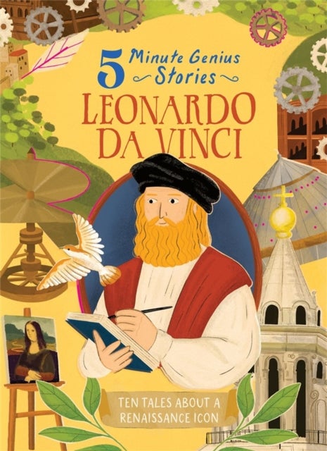 Leonardo da Vinci: 5-Minute Genius