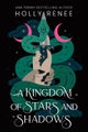 A Kingdom of Stars and Shadows