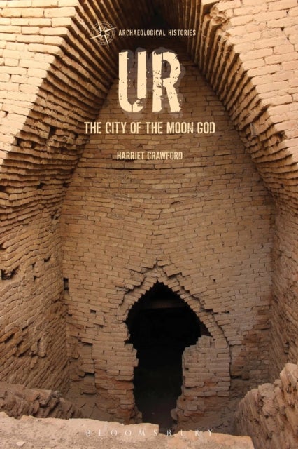 Ur - The City of the Moon God