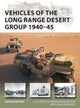 Vehicles of the Long Range Desert Group 1940¿45