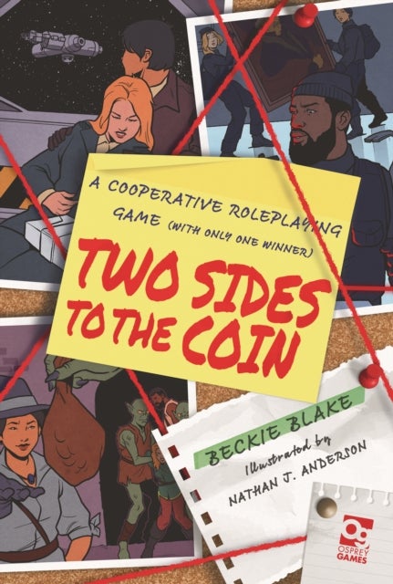 Two Sides to the Coin - A Cooperative Roleplaying Game (With Only One Winner)