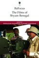 ReFocus: The Films of Shyam Benegal