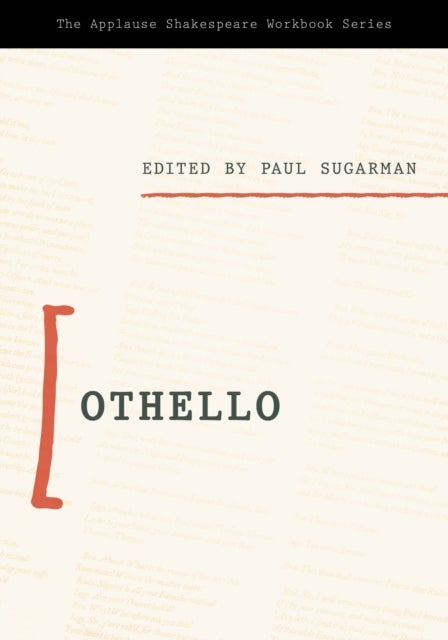 Othello - Applause Shakespeare Workbook