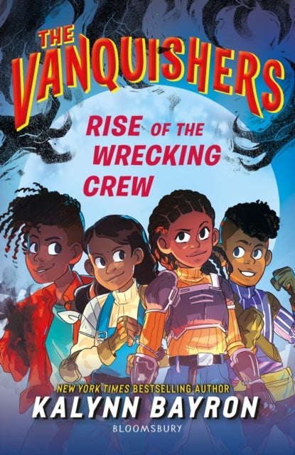 The Vanquishers: Rise of the Wrecking Crew - The fangtastically feisty middle grade series from the author of Cinderella is Dead