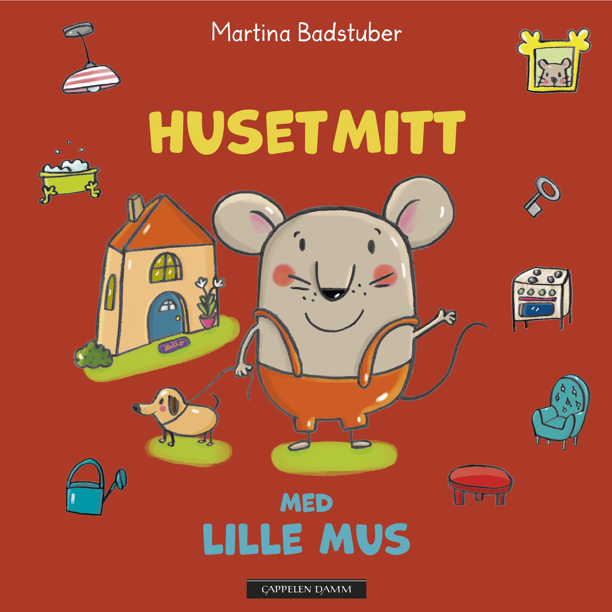 Huset mitt med Lille Mus