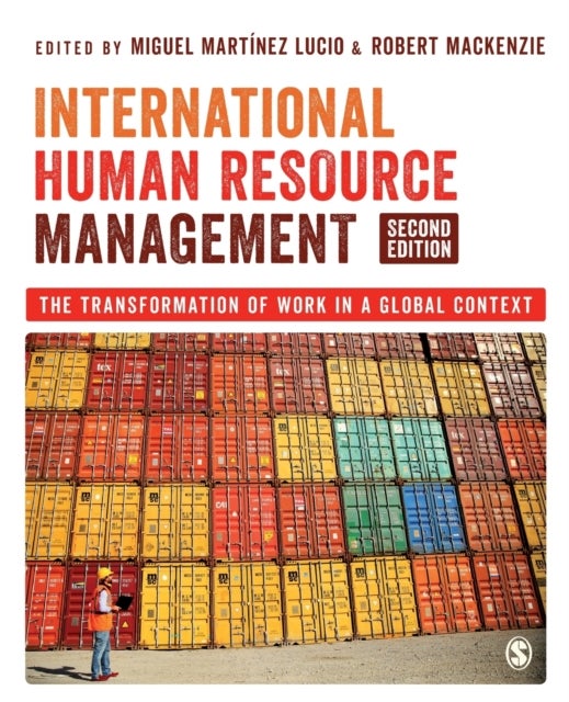 International Human Resource Management - The Transformation of Work in a Global Context