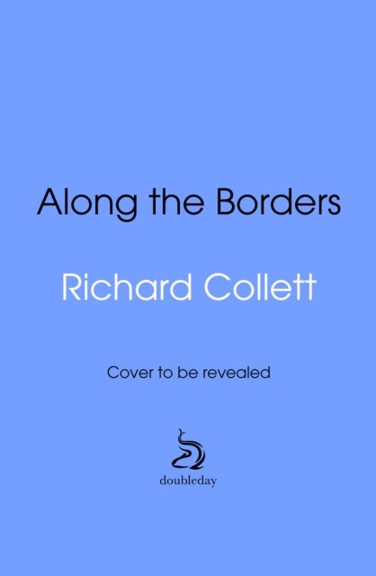 Along the Borders - In search of what divides and unites us