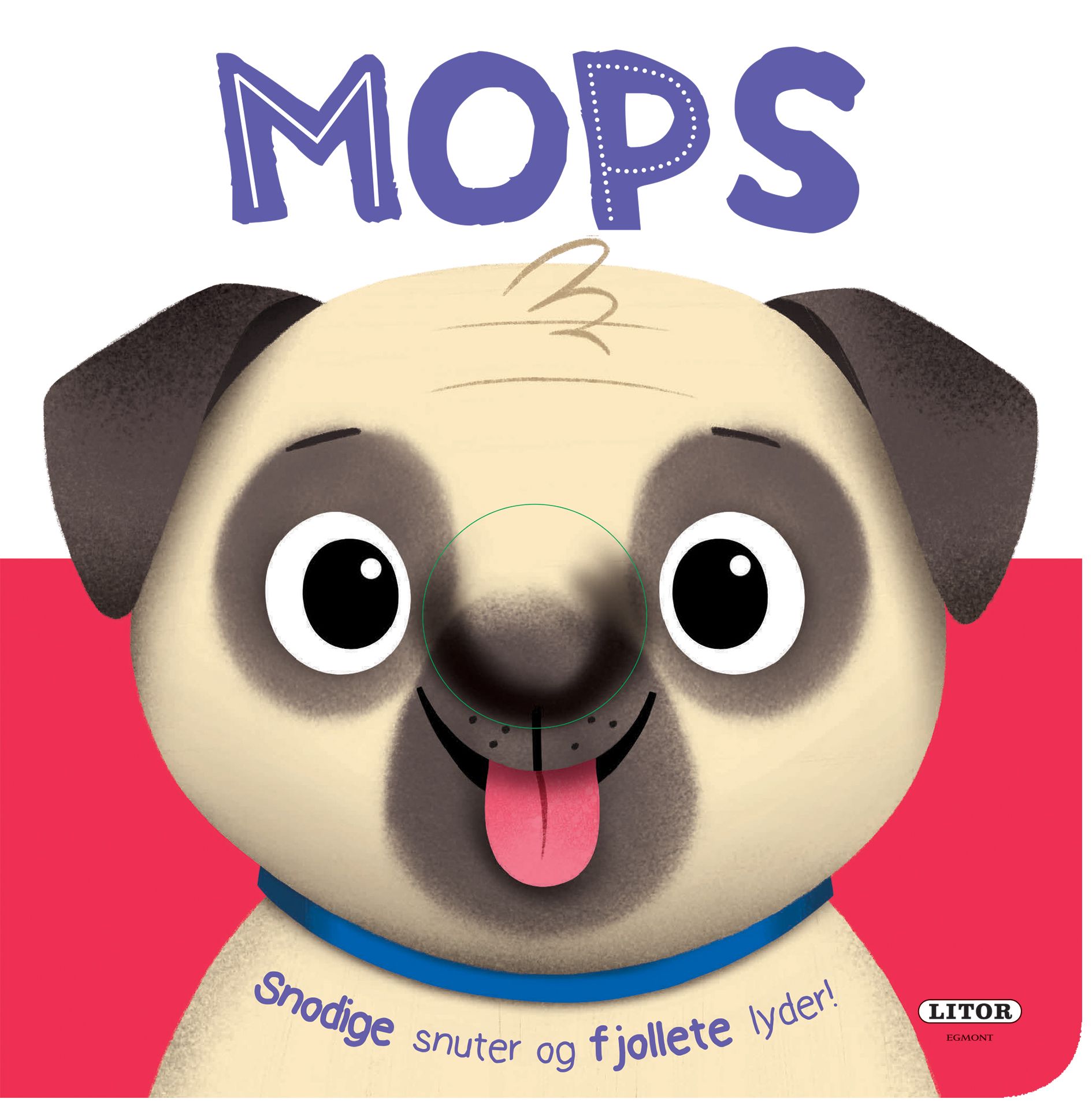 Mops - snodige snuter og fjollete lyder!