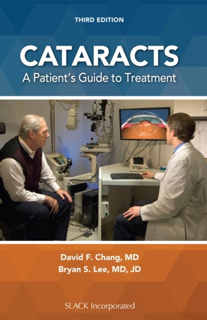 Cataracts - A Patient’s Guide to Treatment