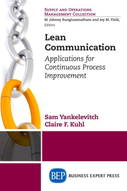 Lean Communication - Applications for Continuous Process Improvement