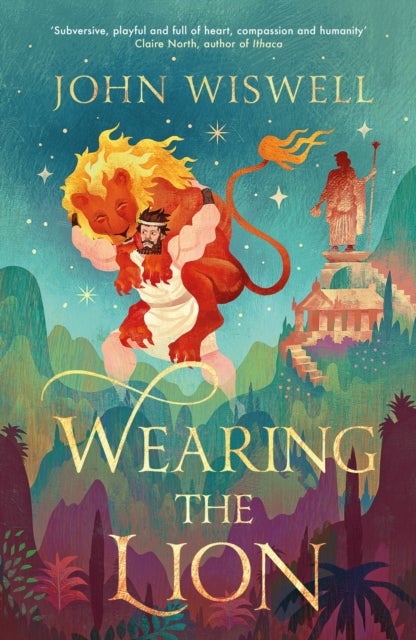 Wearing The Lion - The Story of Hercules as You've Never Read It Before, Shortlisted For The Nebula's Best Novel Award!