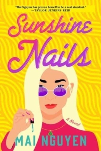 Sunshine Nails - A Novel