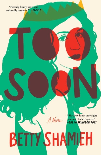 Too Soon - A Novel