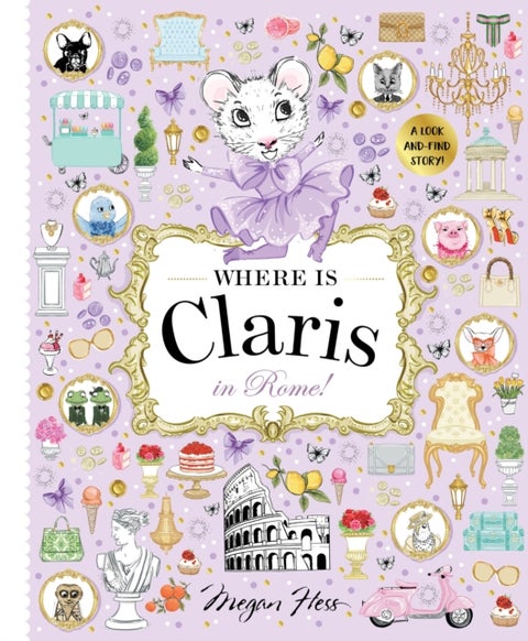 Where is Claris in Rome! - Claris: A Look-and-find Story!