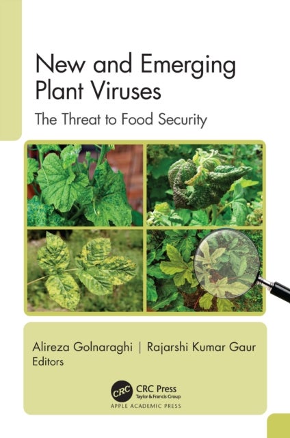 New and Emerging Plant Viruses - The Threat to Food Security