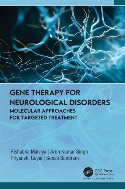 Gene Therapy for Neurological Disorders - Molecular Approaches for Targeted Treatment