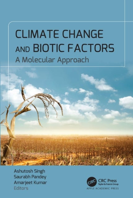 Climate Change and Biotic Factors - A Molecular Approach