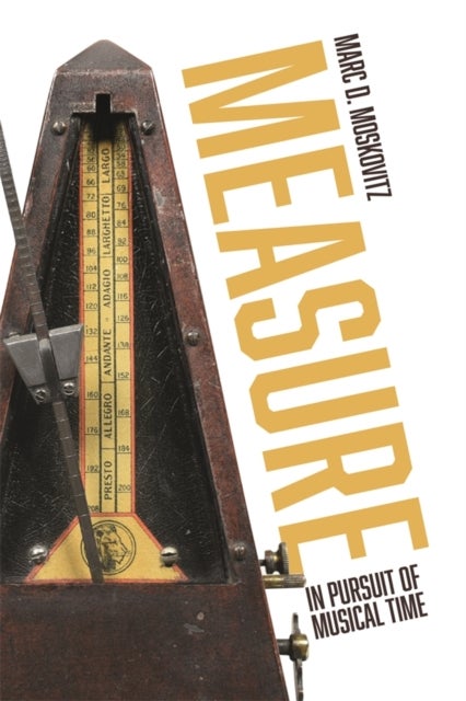 Measure - In Pursuit of Musical Time