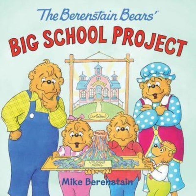 Berenstain Bears' Big School Project - We're off to the Science Fair to Learn the Depth of Lake Erie, with Many Cheerful Facts about Relativity Theory!