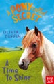 A Pony Called Secret: A Time To Shine