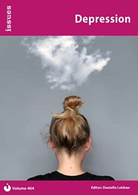 Depression - Issues: PSHE & RSE Resources For Key Stage 3 & 4