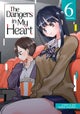 The Dangers in My Heart Vol. 6