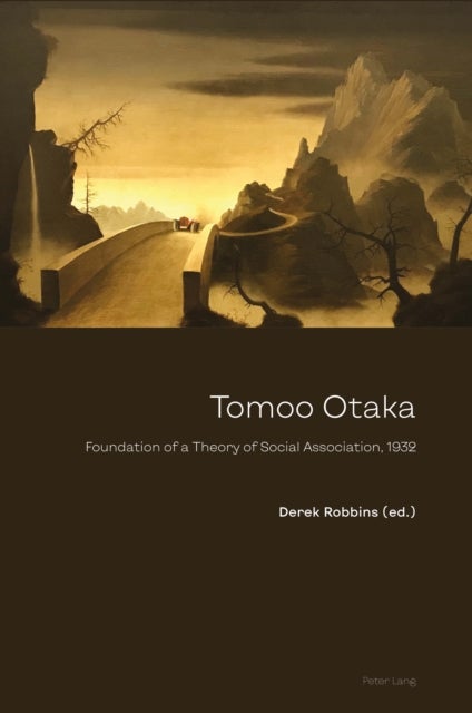 Tomoo Otaka - Foundation of a theory of social association, 1932