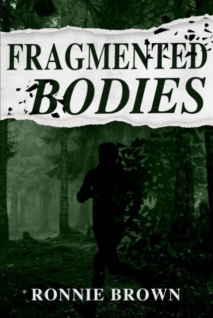 Fragmented Bodies