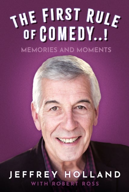 The First Rule of Comedy..! - Memories and Moments