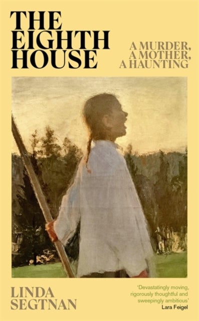 The Eighth House - A mother, a murder, an obsession