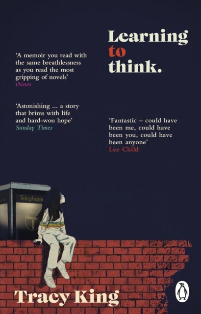 Learning to Think. - make believe, injustice and searching for truth – a memoir