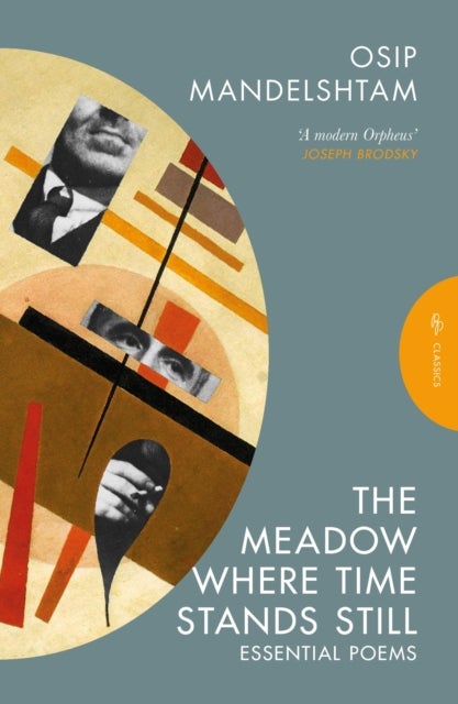 The Meadow Where Time Stands Still - Essential Poems