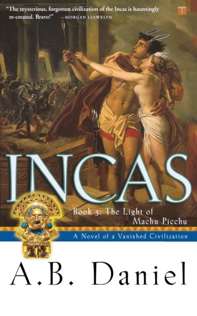 Incas - Book 3: The Light of Machu Picchu