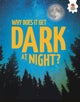Young Science Seekers: Why Does it Get Dark at Night?