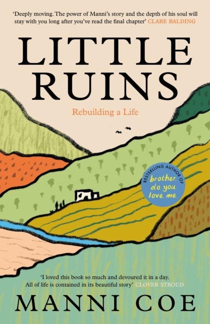Little Ruins - Rebuilding a Life