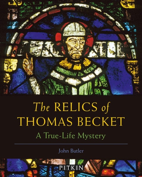 The Relics of Thomas Becket - A True-Life Mystery
