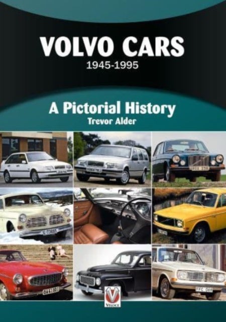 Volvo Cars - A Pictorial History