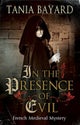 In the Presence of Evil