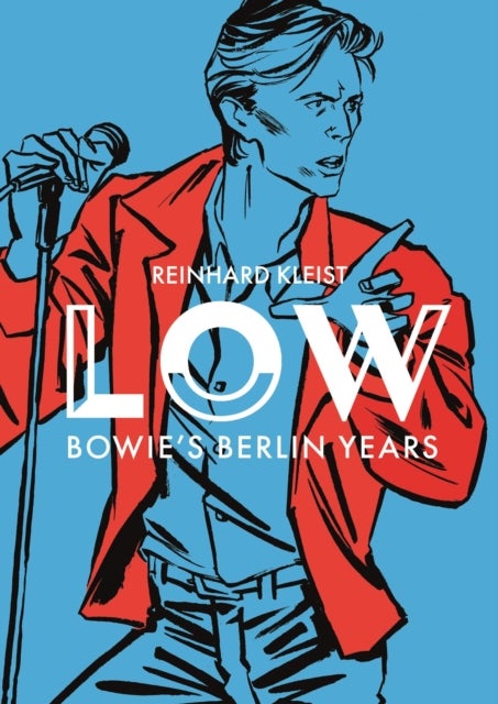 LOW - Bowie's Berlin Years