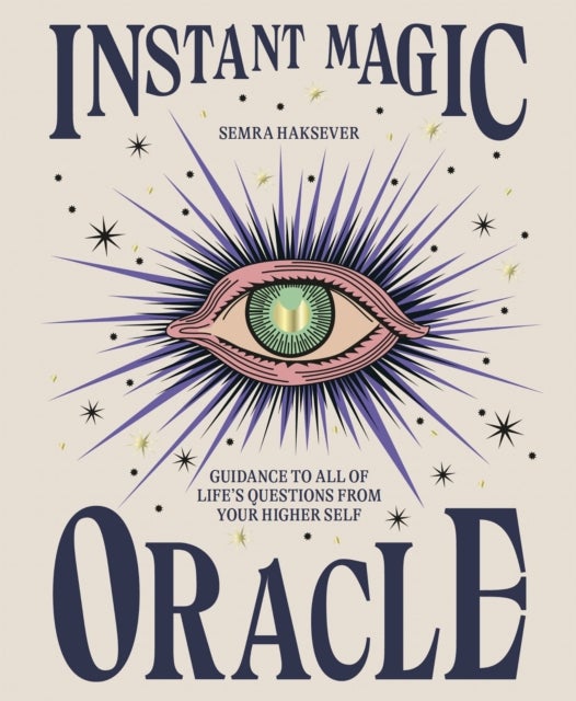 Instant Magic Oracle - Guidance to all of life’s questions from your higher self